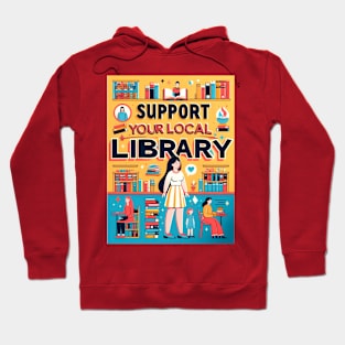 Support your local Library Hoodie